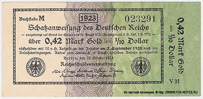 Reichsschuldenverwaltung. Schatzanweisungen des Deutschen Reiches. 0,42 Mark Gold = 1/10 Dollar. 26. Oktober 1923. 