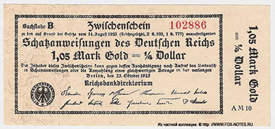 Reichsbank. Zwischenshein. Schatzanweisungen des Deutschen Reiches. 1,05 Mark Gold = 1/14 Dollar. 23. Oktober 1923. 