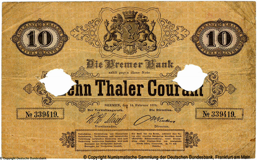 Bremen Bank. Note. 10 Thaler Courant. 14. Februar 1870. 