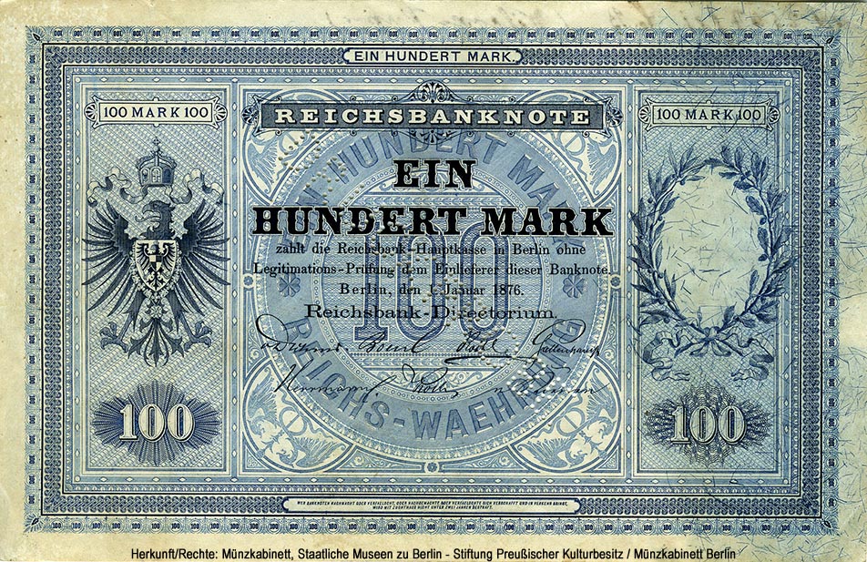 Reichsbank. Reichsbanknote. 100 Mark. 1. Januar 1876. 