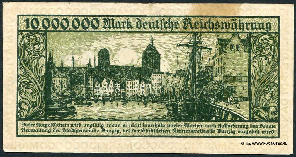 Verwaltung der Stadgemeinde Danzig Notgeld der Stadgemeinde. 10 Millionen Mark. 31. August 1923.