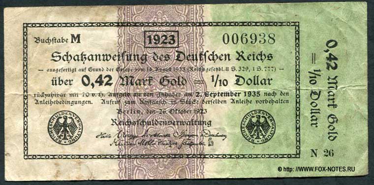 Schatzanweisungen des Deutschen Reiches 0,42 Mark Gold = 1/10 Dollar