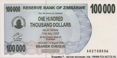 Reserve Bank of Zimbabve Beares check. 100000 dollars 2006.