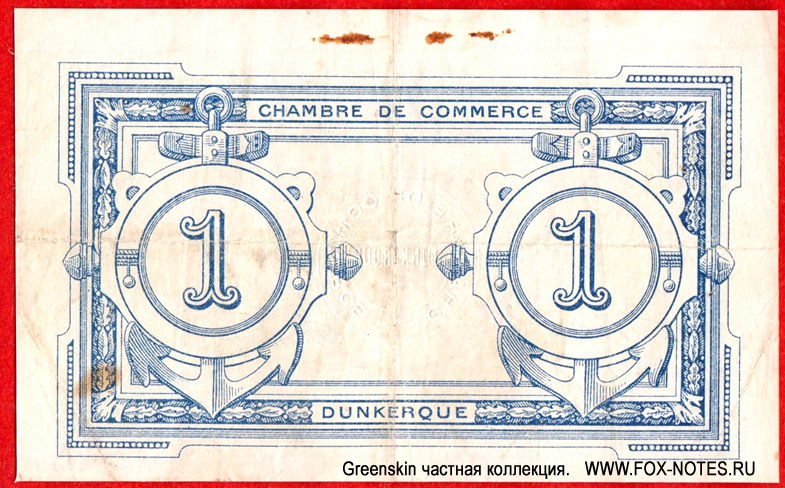 Chambre de Commerce de Dunkerque 1 franc
