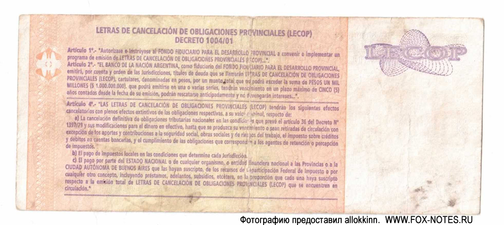 BANCO DE LA NACION ARGENTINA, FONDO FIDUCIARIO PARA EL DESARROLLO PROVINCIA. Letra de Cancelación de Obligaciones Provinciales (LECOP) 10 Pesos 2006