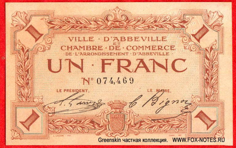Ville d'Abbeville et Chambre de Commerce de L'Arrondissement d'Abbeville 1 franc