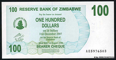 Reserve Bank of Zimbabve Beares check. 100 dollars 2006.