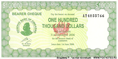 Reserve Bank of Zimbabve Beares check. 100000 dollars. 2006