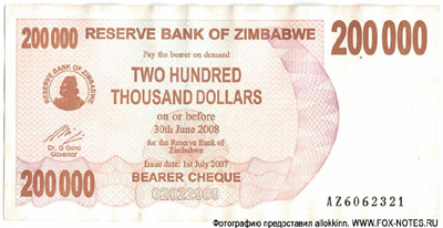 Reserve Bank of Zimbabve  Beares check. 200000 dollars 2007.