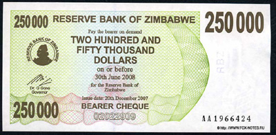 Reserve Bank of Zimbabve  Beares check. 250000 dollars 2007.