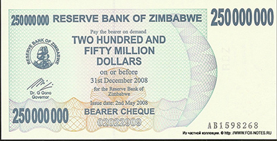 Reserve Bank of Zimbabve  Beares check. 250000000 dollars 2008.
