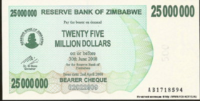 Reserve Bank of Zimbabve  Beares check.25000000 dollars 2008.