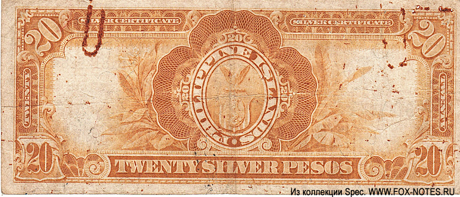 Philippine Islands Silver Certificate. 20 silver pesos 1908.