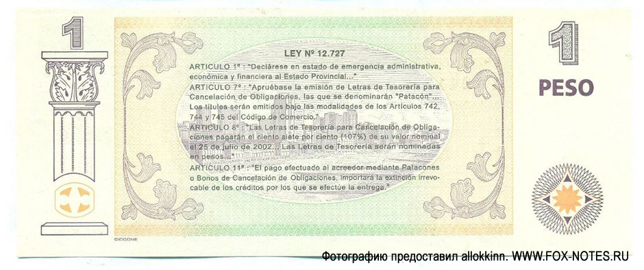 Provincia de Buenos Aires Letras de Tesorería para Cancelación de Obligaciones (Patacón) 1 peso 2001