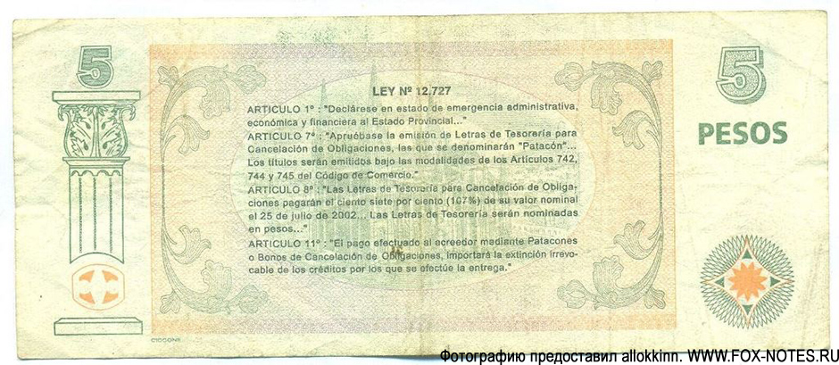 Provincia de Buenos Aires Letras de Tesorería para Cancelación de Obligaciones (Patacón) 5 pesos 2001