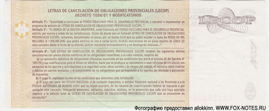 BANCO DE LA NACION ARGENTINA, FONDO FIDUCIARIO PARA EL DESARROLLO PROVINCIA Letra de Cancelación de Obligaciones Provinciales (LECOP) 2 pesos 2006