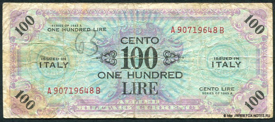 ALLIED MILITARY CURRENCY 100 lire SERIES OF 1943 A