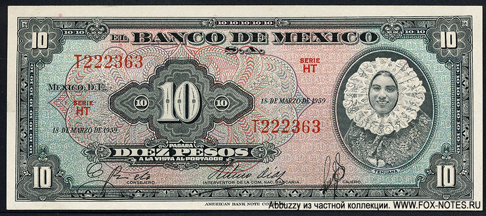 Banco de México 10 Pesos 18 DE MARZO DE 1959. SERIE HT.