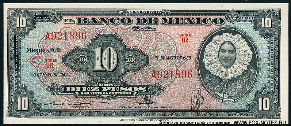 Banco de México 10 Pesos 20 DE MAYO DE 1959. SERIE IR.