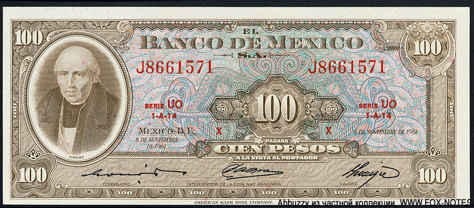 Banco de México 100 Pesos 8 DE NOVIEMBRE  DE 1961. SERIE UO.