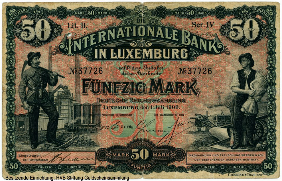 Banque internationale à Luxembourg Internationale Bank in Luxemburg Banknote. 50 Mark Deutsche Reichswährung. 1. Juli 1900.