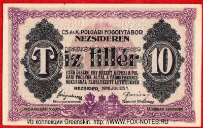 K. u. K. Internierungslager Nezsider 10 Heller 1916