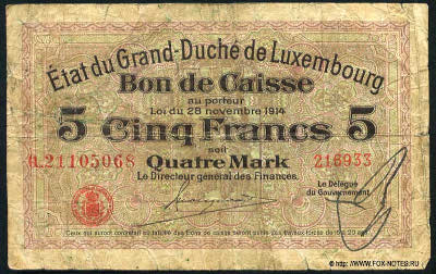 État du Grand-Duché De Luxembourg Bon de Caisse. 5 Francs. Loi du 28 novembre 1914.