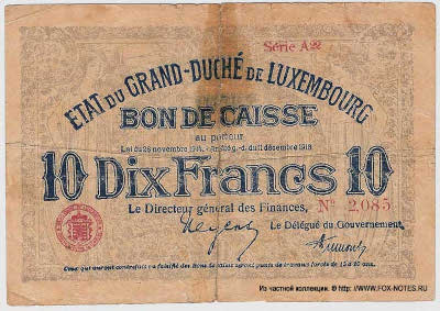 Bon de Caisse. 10 Francs. Loi du 28 novembre 1914 - Arrêté g.-d. du 11 décembre 1918. (1919).