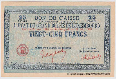 Bon de Caisse. 25 Francs. Loi du 28 novembre 1914 - Arrêté g.-d. du 11 décembre 1918. (1919).