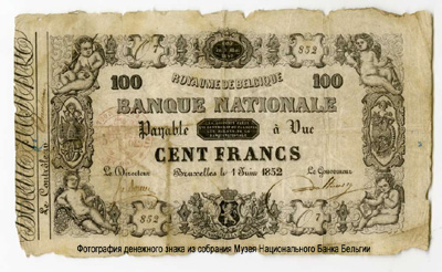Banque Nationale de Belgique 100 francs 1852