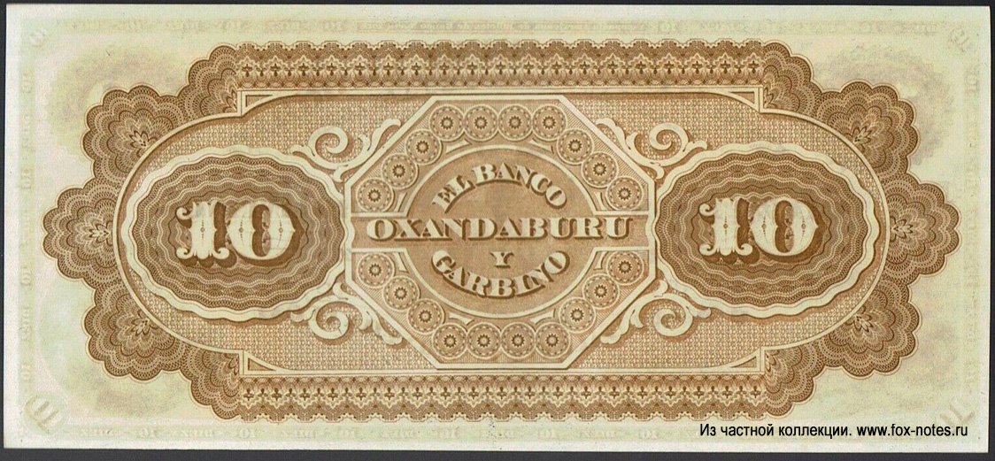 BANCO OXANDABURU Y GARBINO 10 pesos 1869