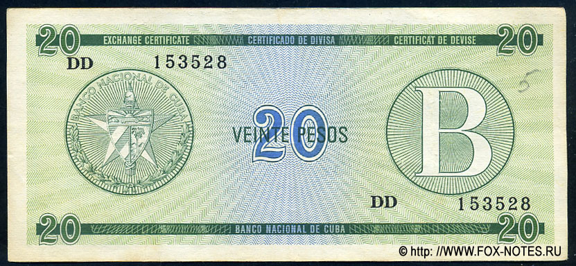 Banco Nacional de Cuba Foreign Exchange Certificates  20 Pesos B
