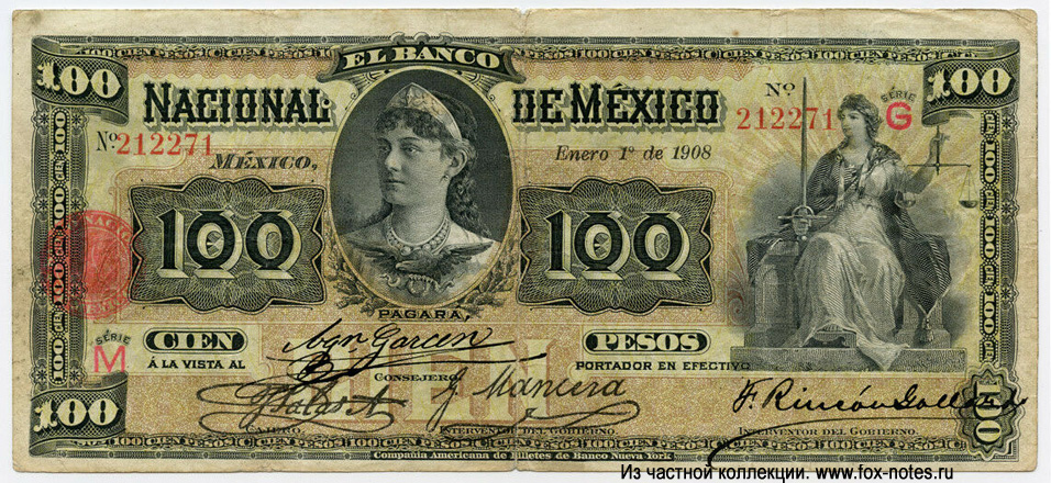 Banco Nacional de Mexico 100 Pesos 1908