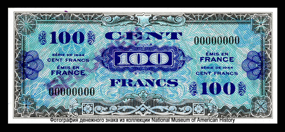 FRANCE Allied Military Currency 100 Francs SERIE OF 1944