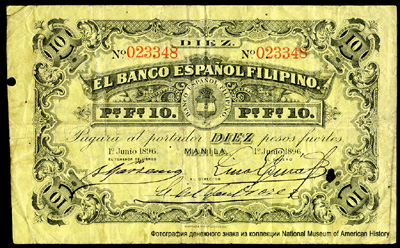 El Banco Español Filipino 10 Pesos Fuertes 1896
