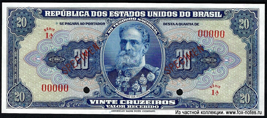 República dos Estados Unidos do Brazil (Tesouro Nacional) 10 Cruizeiros Valor recebido. SPECIMEN