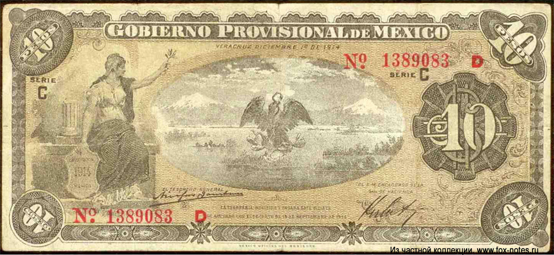 Gobierno Provisional de México 10 Pesos 1914