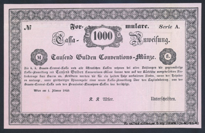 K. u K. Staats-Central-Cassa.  3%ige Cassa-Anweisungen 1849. 1. Jänner 1849. 1000 Gulden.