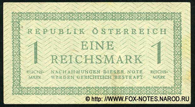 Republik Österreich. Note 1 Reichsmark 1945.
