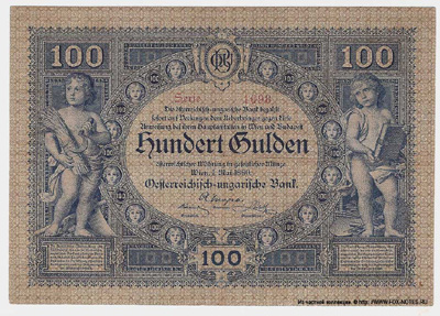 Oesterreichisch-ungarische Bank.Anweisung. 100 Gulden 1880.