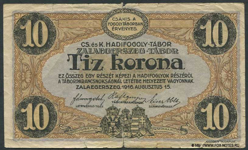 K. und K. Krigwsgefangenlager Zalaegerszeg-Tabor 10 Kronen 1916
