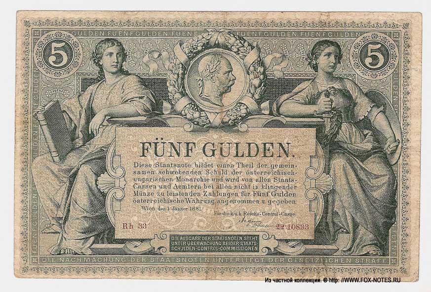 K. K. Reichs-Central-Cassa. Staatsnote. 5 Gulden 1881.