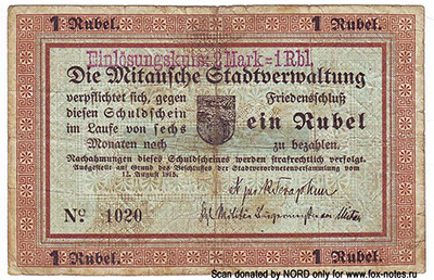Mitausche Stadtverwaltung. Schuldschein. 1 Rubel. 12. August 1915. "Einlosungskurs: 2 Mark = 1 Rbl." 