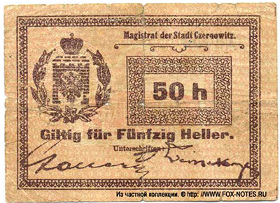Magistrat der Stadt Czernowitz. 50 h. Giltig für Fünfzig Heller. 1914.