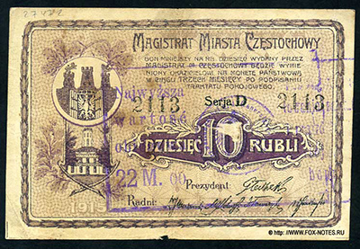 . Magistrat Miasta Częstochowy. Bon 10 rubli = 22 Mark. 1915.