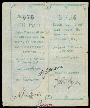  .   10  = 6  1915. Stadtkasse von Bialystok. Kassenschein. 10 Mark = 6 Rubel. 15. September 1915.