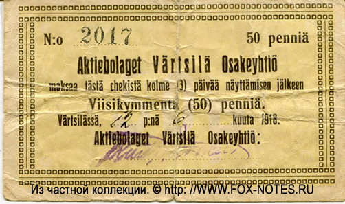  Atirnbolaget Värtsilä Osakehtiö 50  1918