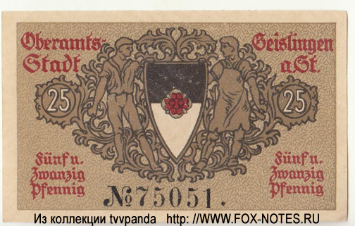 Stadtgemeinde Geislingen. 25 Pfennig. Notgeld. 1918