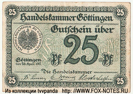 Handelskammer Göttingen Gutschein. 25 Pfennig. 26. April 1917.