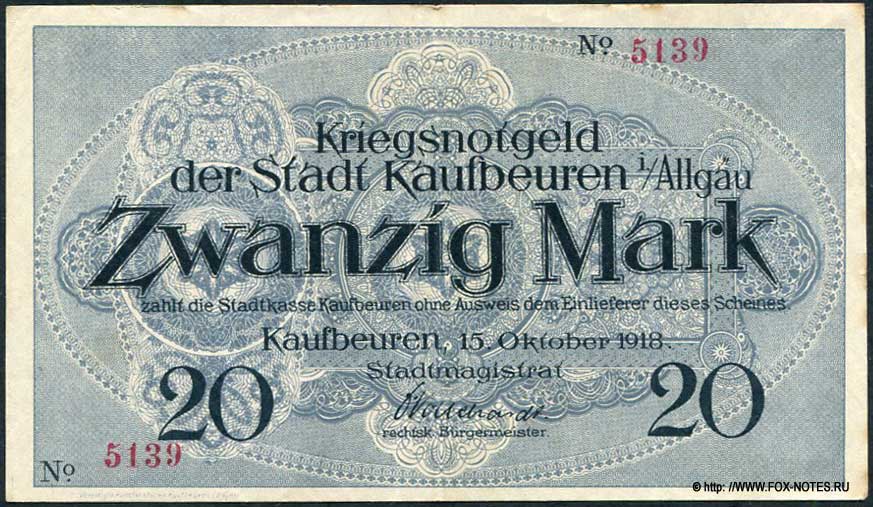 Kriegsnotgeld der Stadt Kaufbeuren i/Allgäu. 20 Mark. 15. Oktober 1918.
